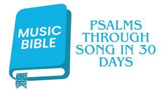 Psalms Through Song in 30 Days
