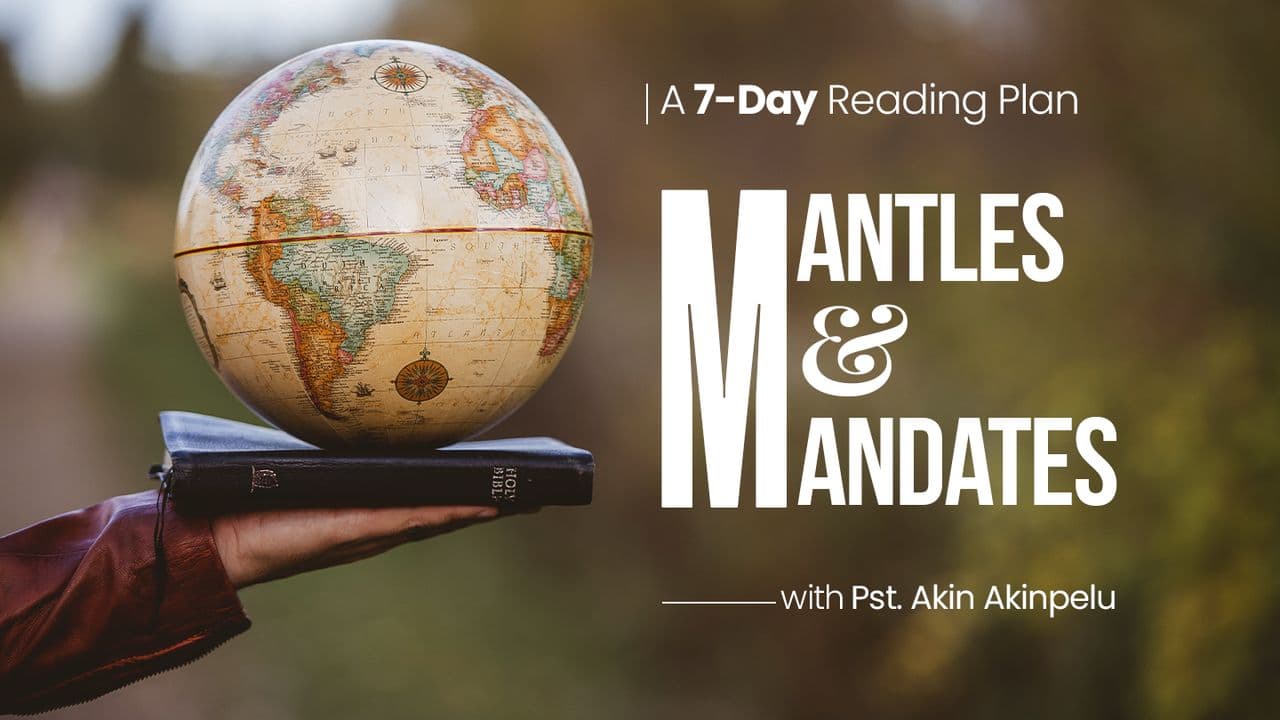 Mantles and Mandates
