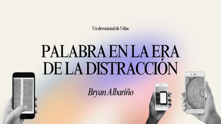 Palabra en la era de la distracción