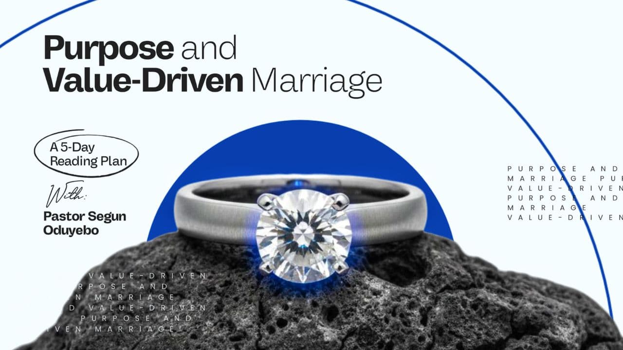 Purpose and Value-Driven Marriage