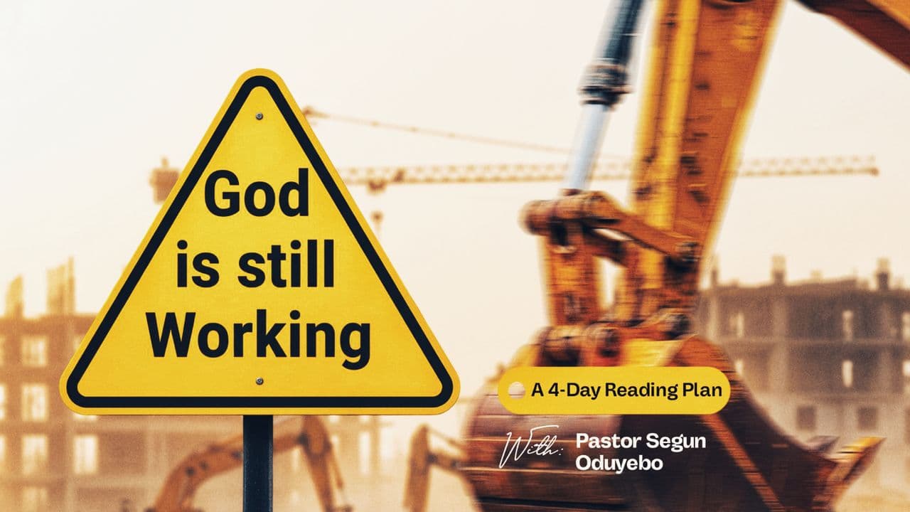 God Is Still Working