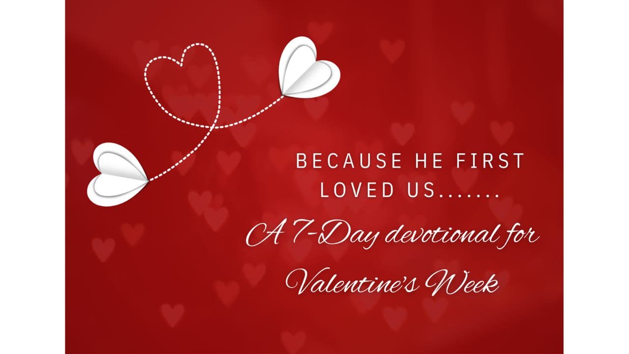 7 Day Valentines Devotional