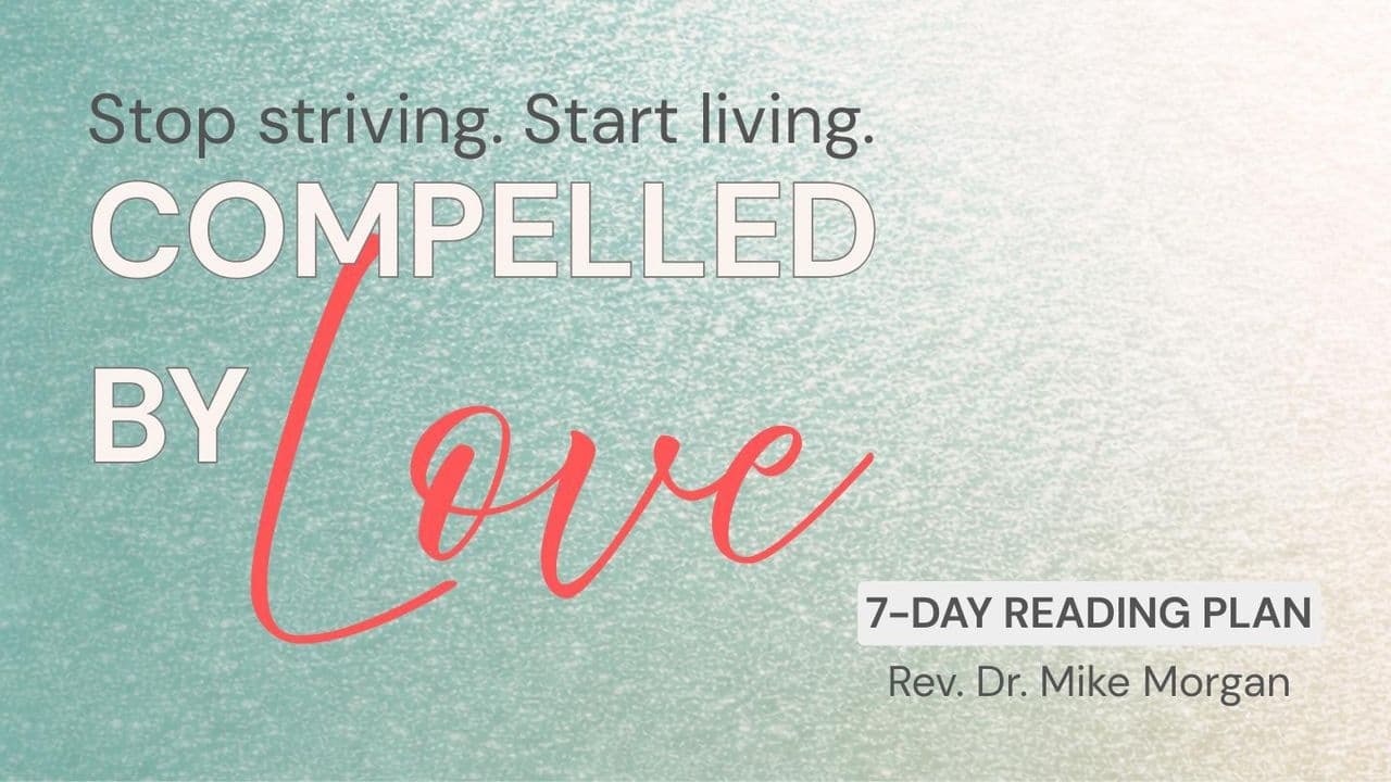 Compelled by Love