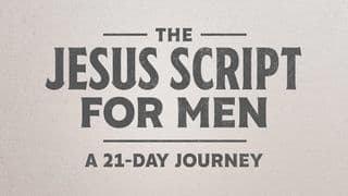 The Jesus Script for Men
