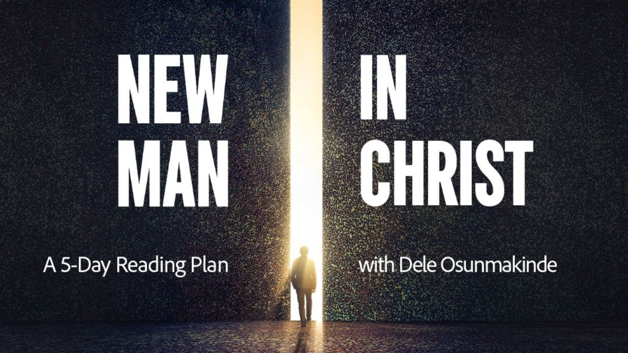 The New Man in Christ