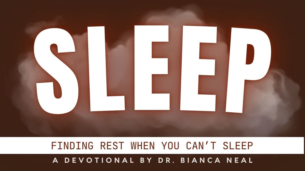 Sleep: Finding Rest When You Can’t Sleep