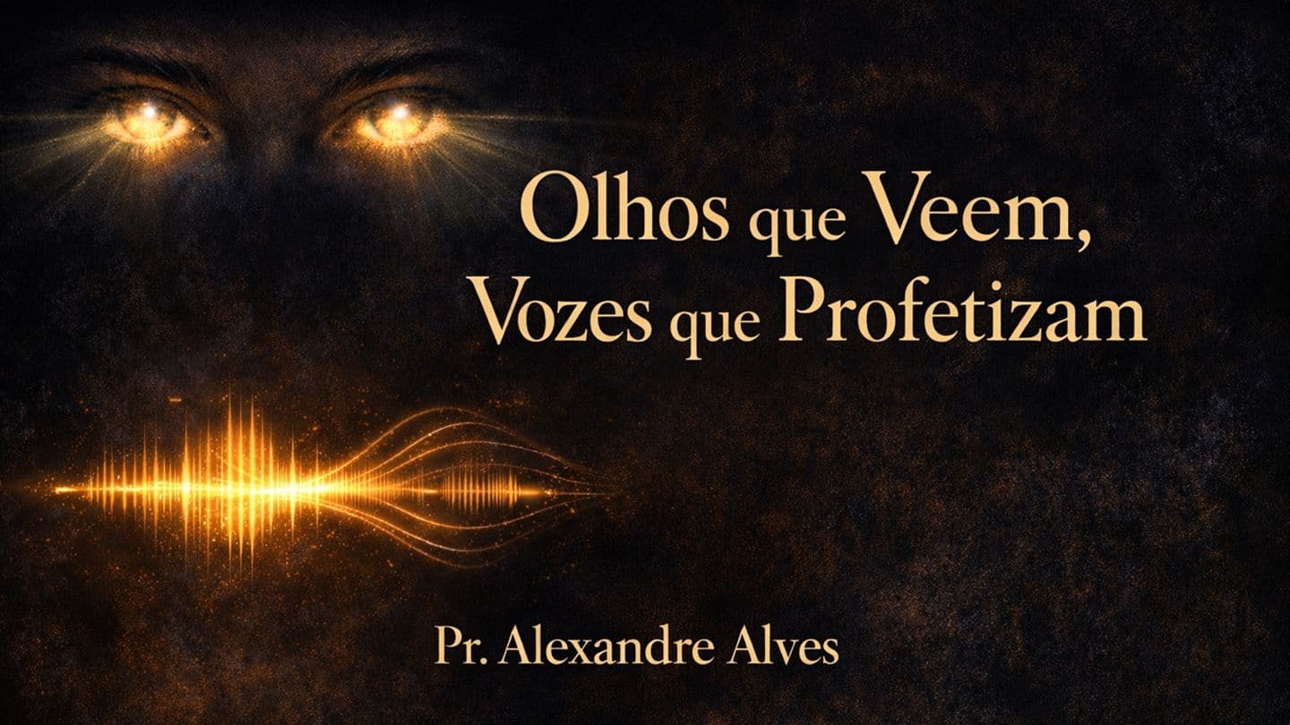 Olhos que Veem, Vozes que Profetizam Jeremiah 23:16 Christian Standard Bible