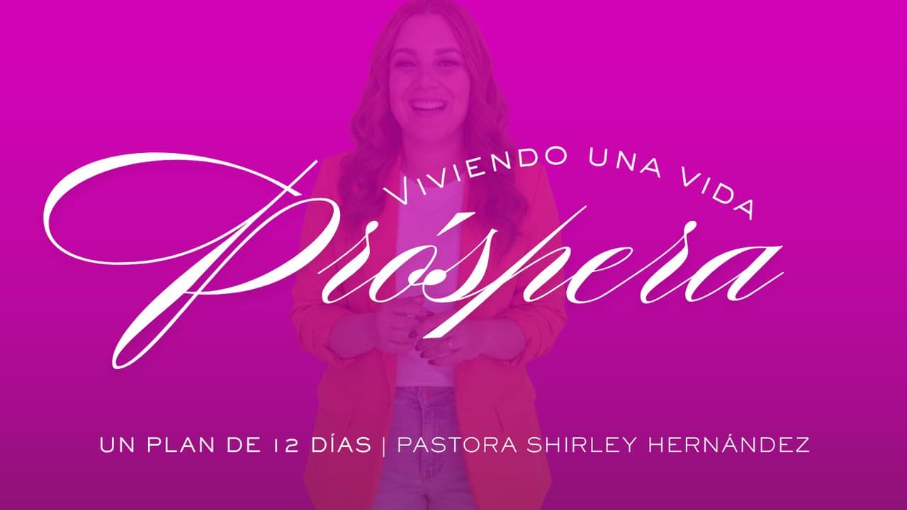 Viviendo Una Vida Próspera