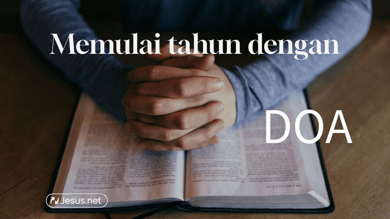 Memulai Tahun Dengan Doa