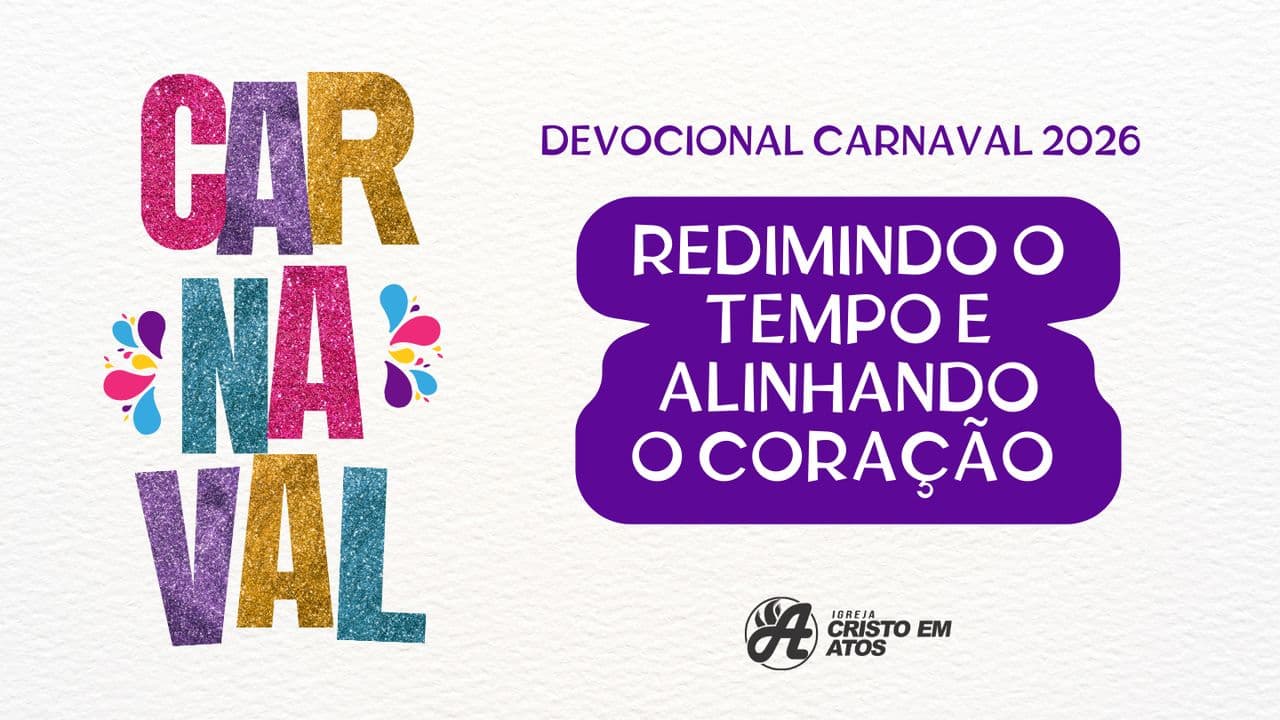DEVOCIONAL  CARNAVAL 2026