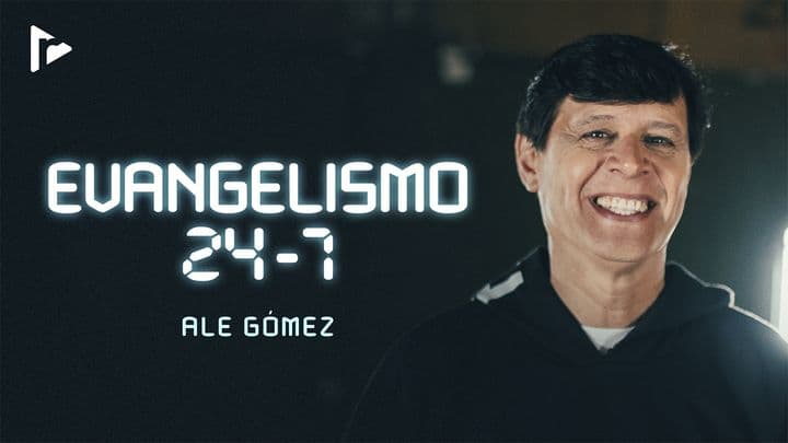 Evangelismo 24-7