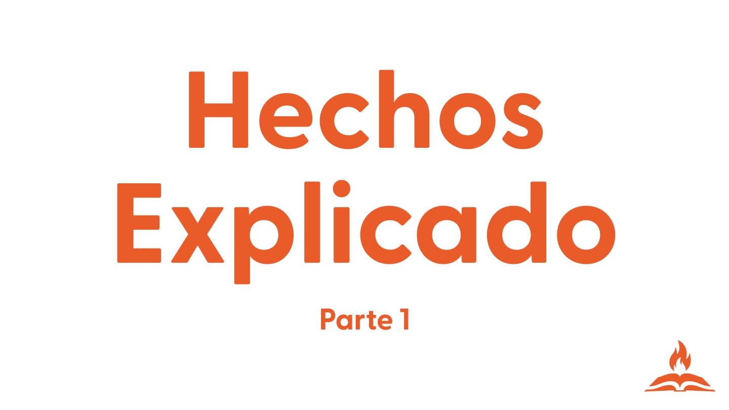 Hechos Explicado | El Mensaje se Difunde