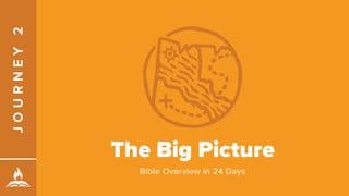 Jouney #2 | the Big Picture