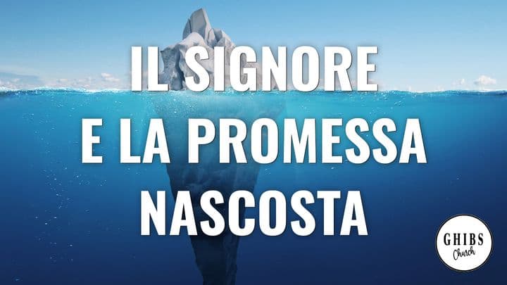 Il Signore E La Promessa Nascosta