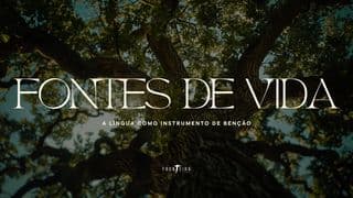 Fontes de Vida