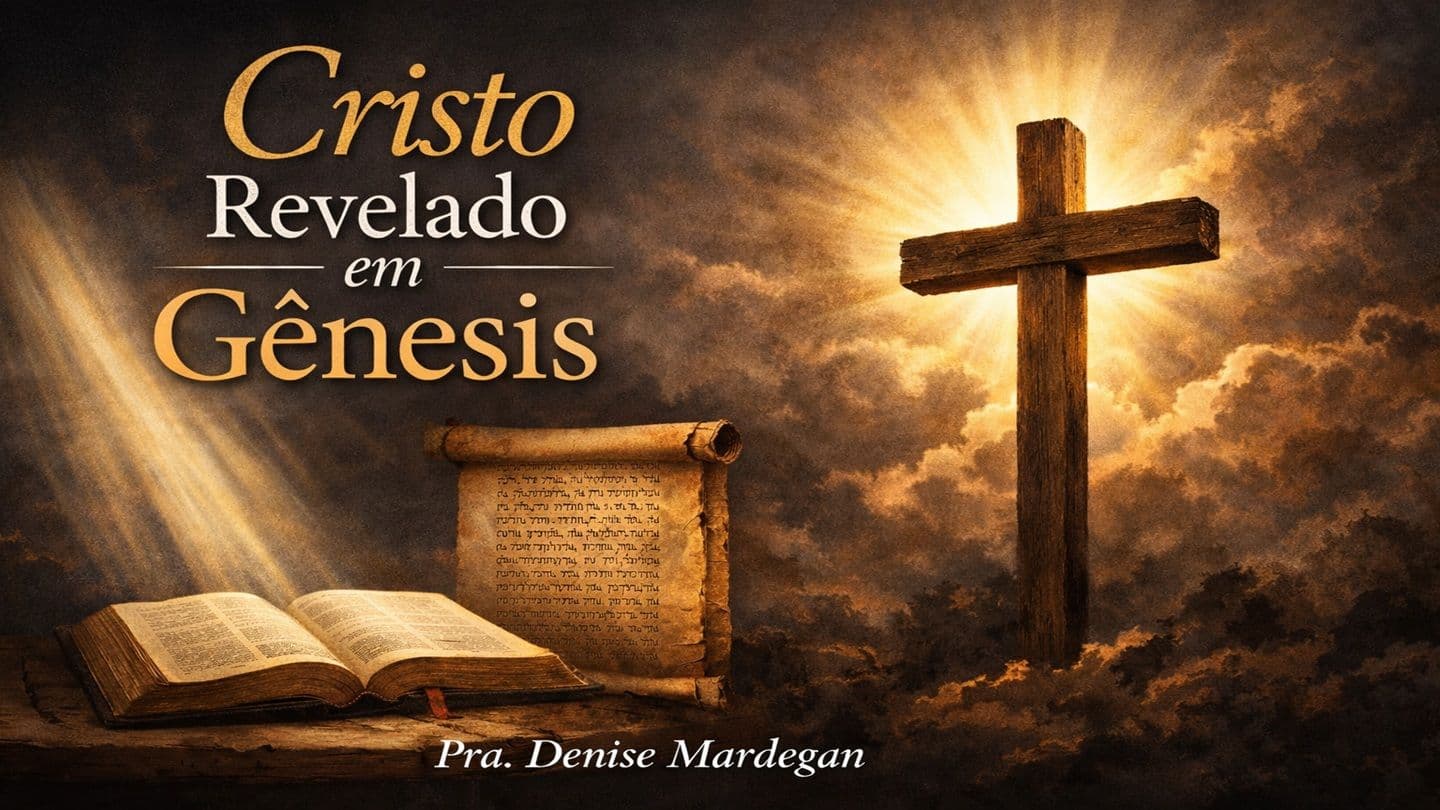 Cristo Revelado em Gênesis