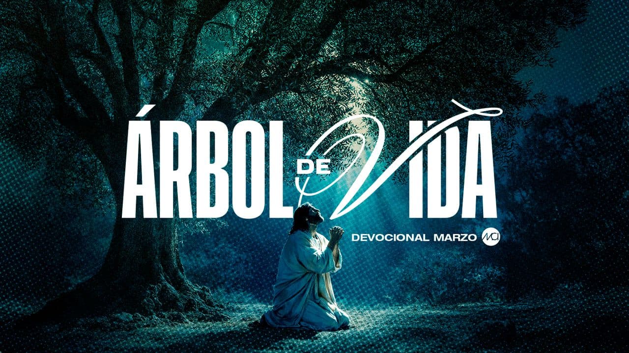 Devocional Marzo "Árbol de vida"