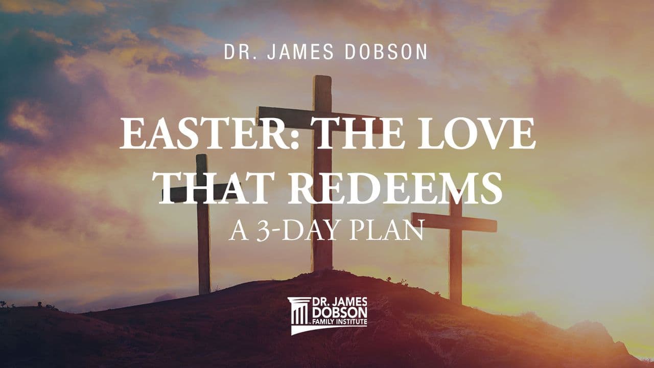 Easter: The Love That Redeems