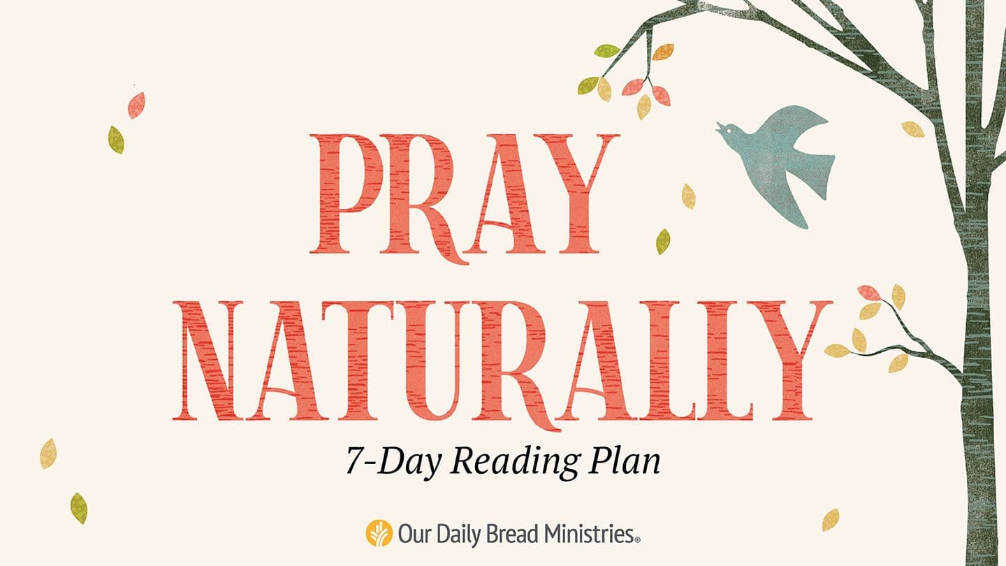Pray Naturally: 7 Devotions to Help You Be Spiritually Confident