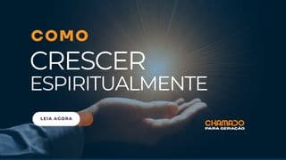 Como Crescer Espiritualmente