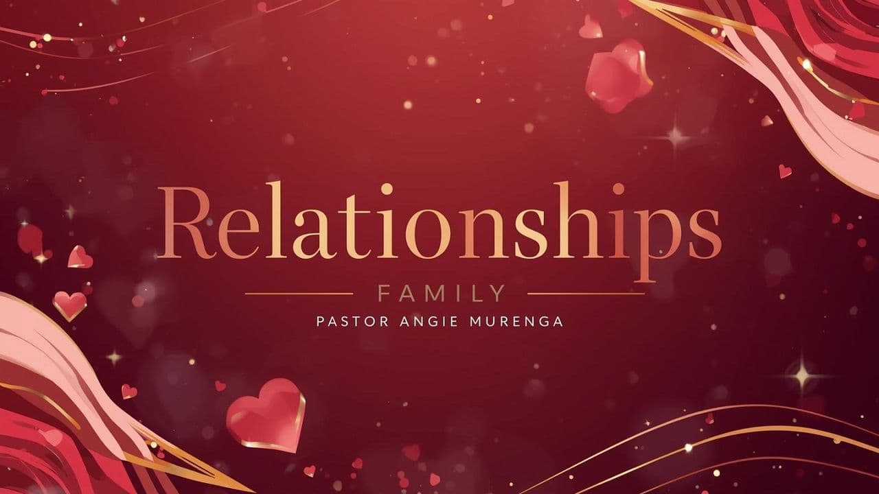 Relationships: Family