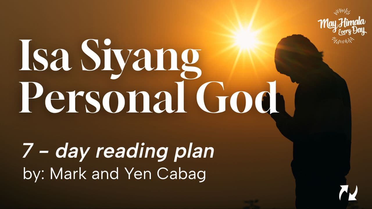 Isa Siyang Personal God
