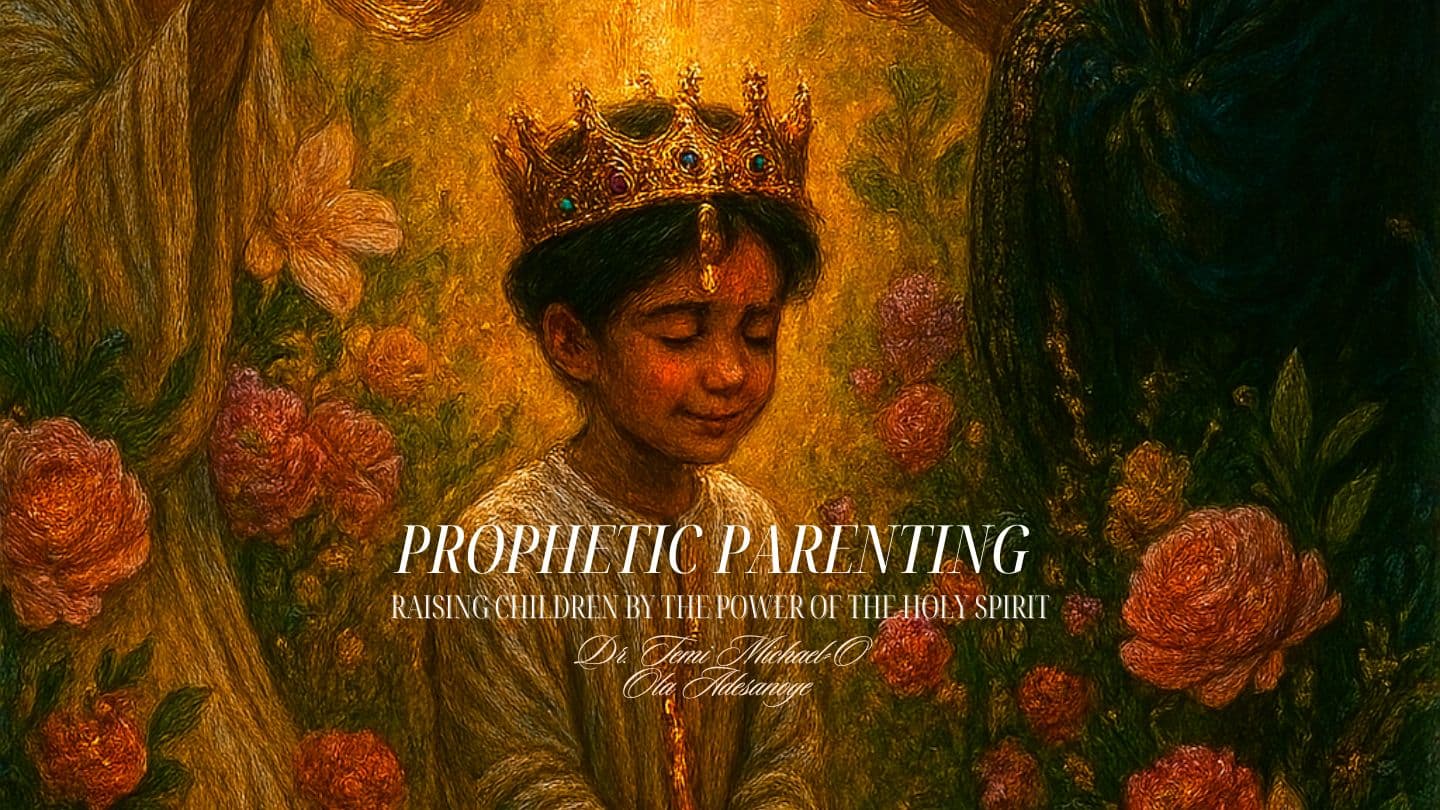 Prophetic Parenting: Raising Children by the Power of the Holy Spirit 1 Corinthians 14:25 New Living Translation