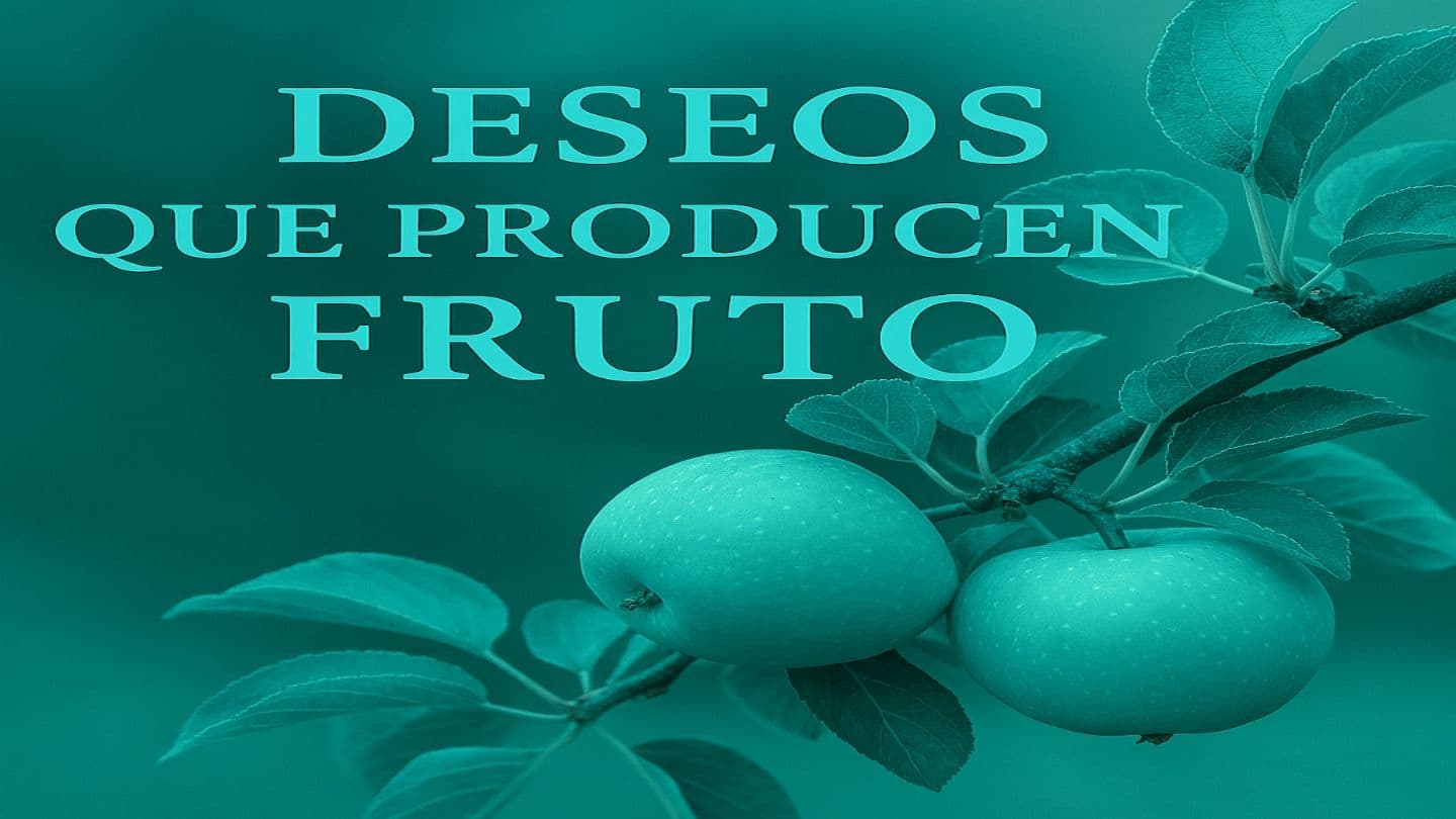 Deseos Que Producen Fruto PROVERBIOS 13:4 Biblia Reina Valera 1960