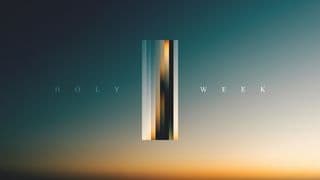 Holy Week