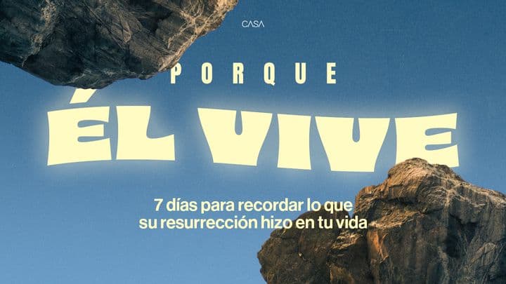 Porque Él Vive