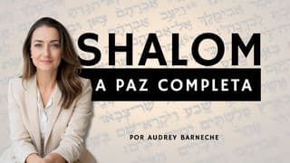 Shalom - a Paz Completa