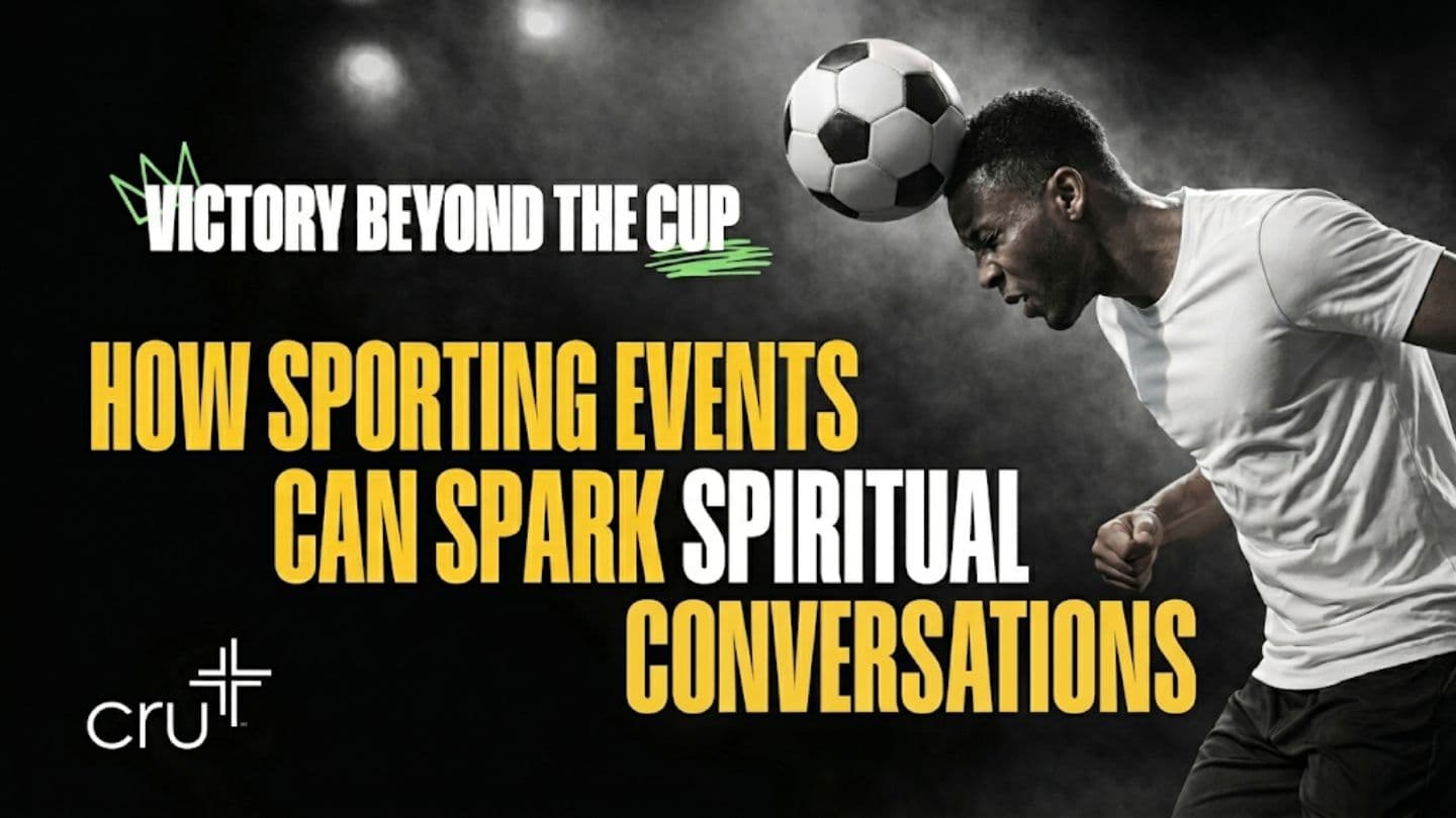 Victory Beyond the Cup: How Sporting Events Can Spark Spiritual Conversations
