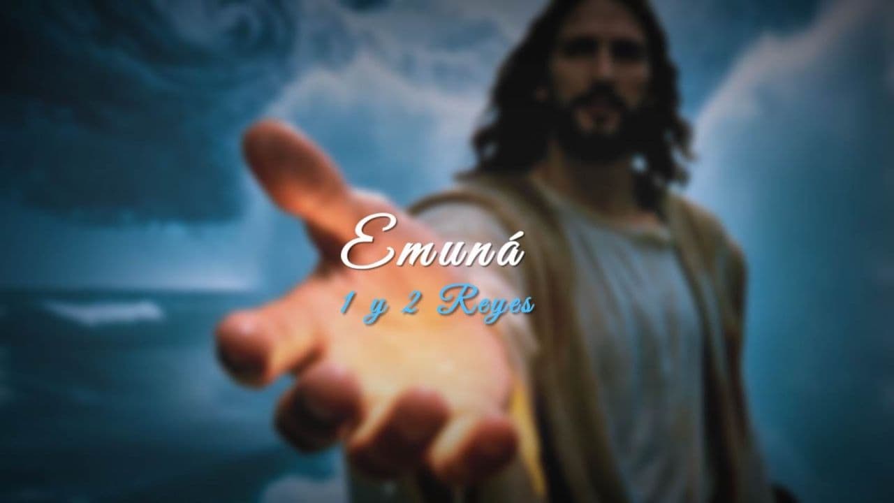 Emuná en 1 y 2 Reyes