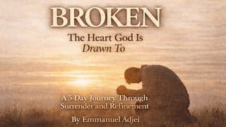 BROKEN: The Heart God Is Drawn To