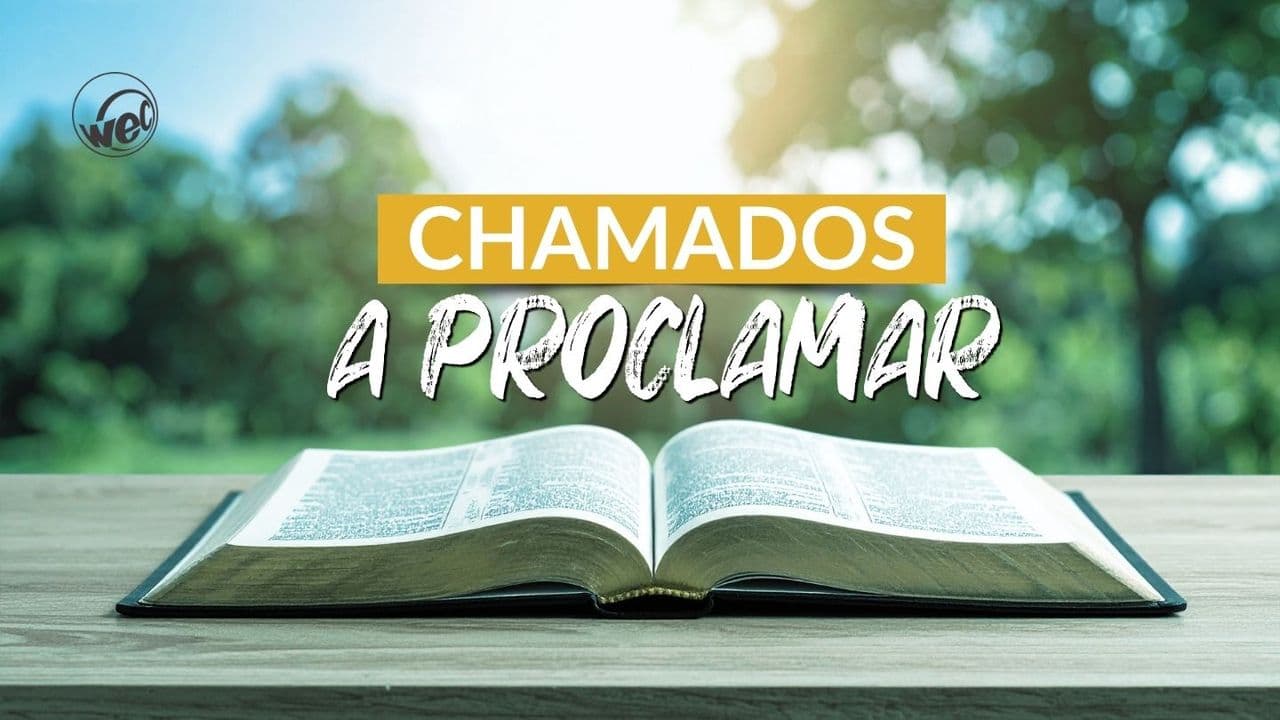 Chamados a Proclamar