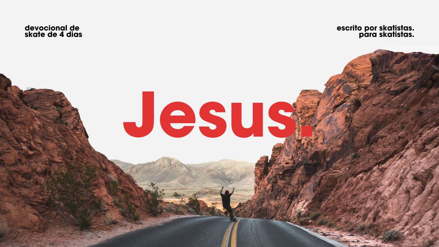 Jesus | Devocional de Skate de 4 Dias Ibrani 1:3 Terjemahan Sederhana Indonesia