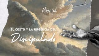 El Costo Y La Urgencia Del Discipulado