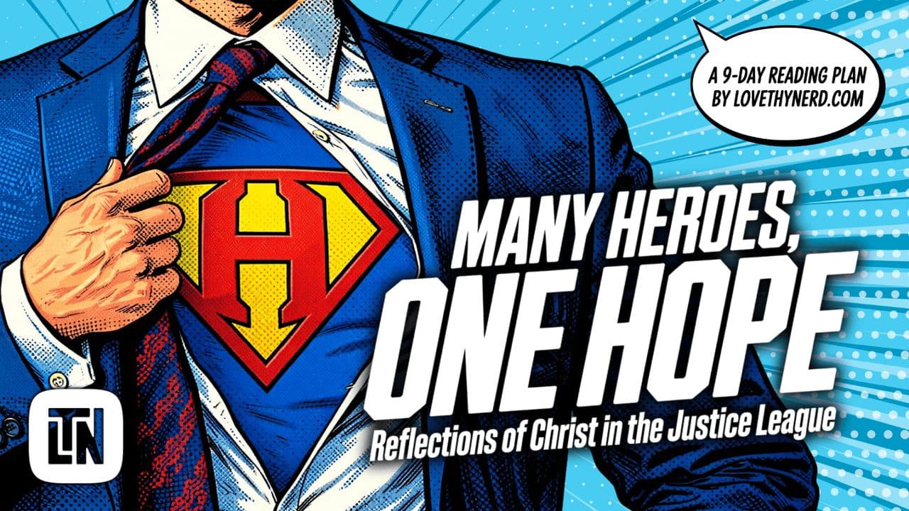 Many Heroes, One Hope: Reflections of Christ in the Justice League