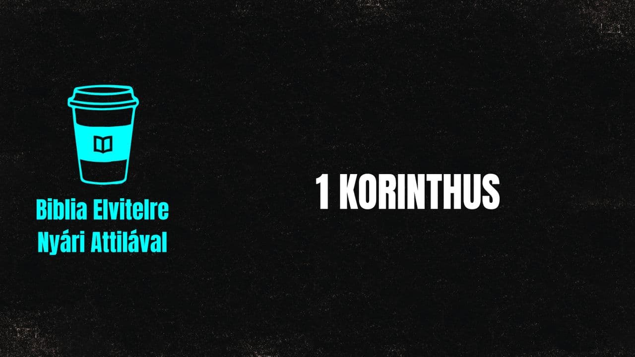 Biblia Elvitelre | 1 Korinthus