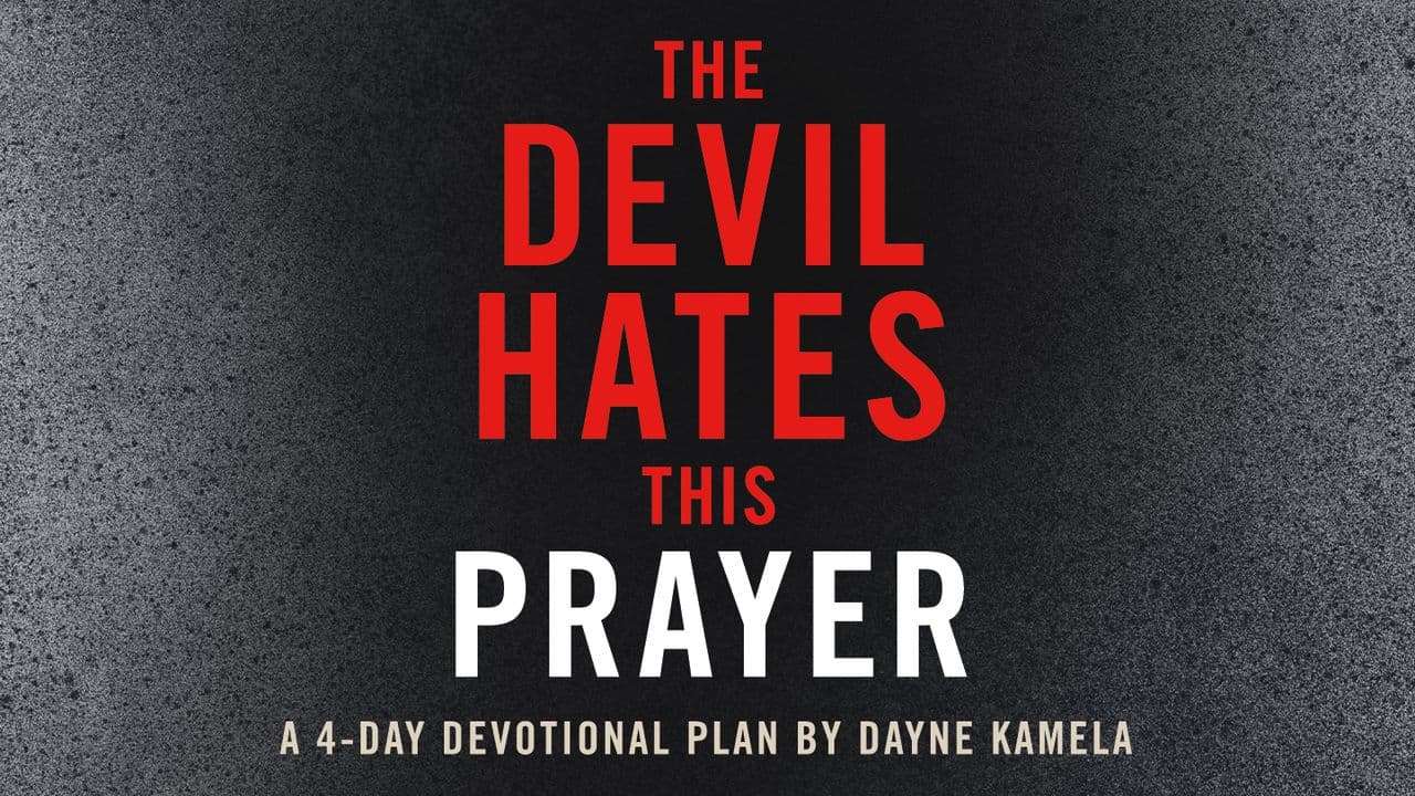 The Devil Hates This Prayer