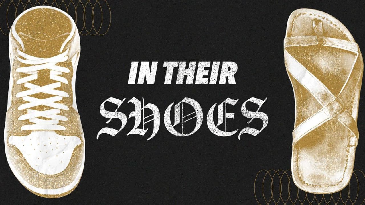 In Their Shoes
