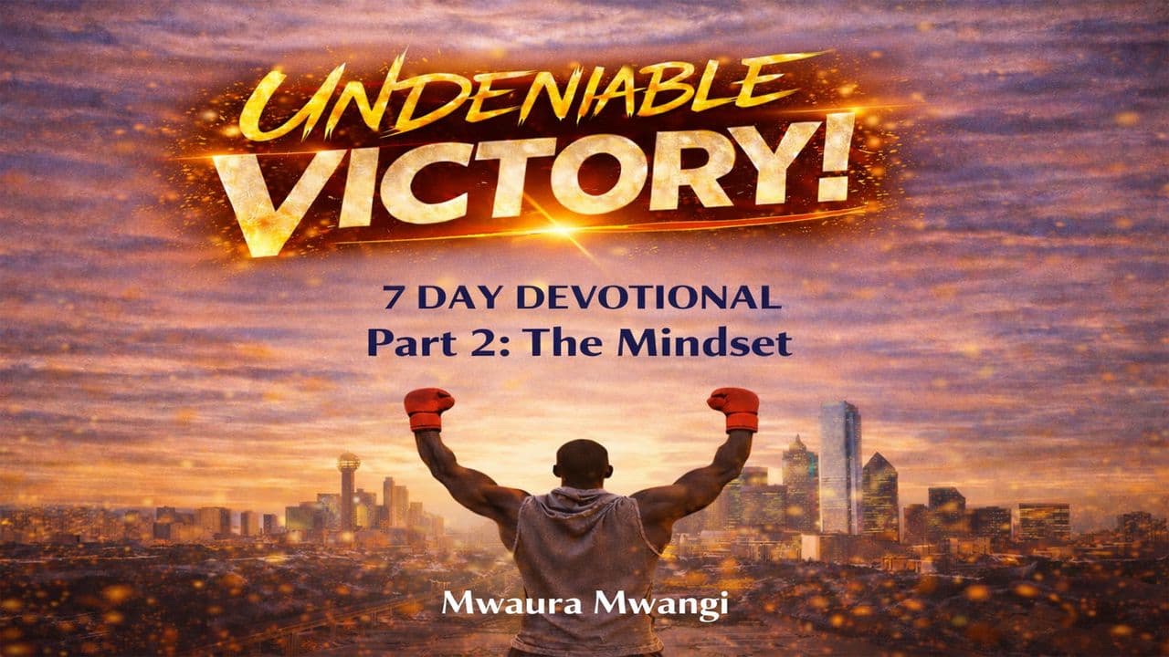 UNDENIABLE VICTORY (The Mindset)