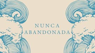 Nunca Abandonada