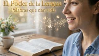 El Poder de la Lengua: Palabras que dan Vida