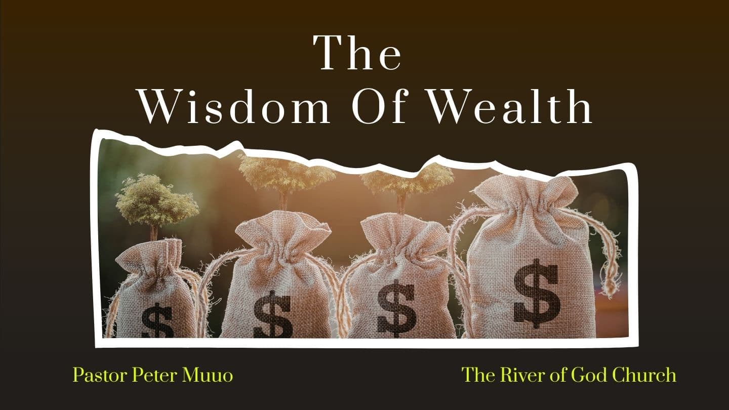 The Wisdom of Wealth Luke 18:18-27 New American Standard Bible - NASB 1995