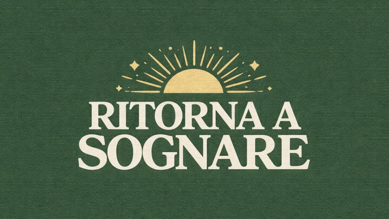 Ritorna a Sognare