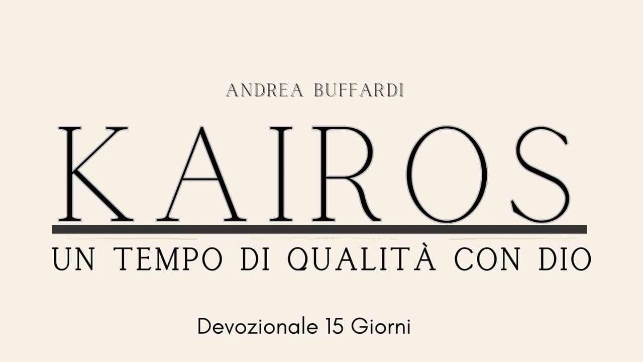 Kairos - Un tempo di Qualità con Dio -
