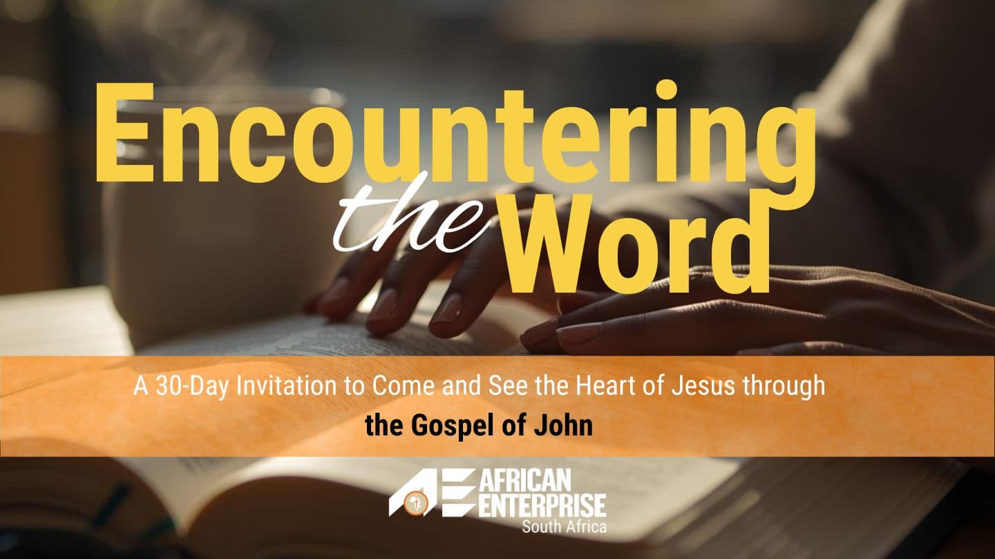 Encountering the Word: A 30-Day Invitation to Come and See the Heart of Jesus Through the Gospel of John