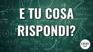 E Tu Cosa Rispondi?