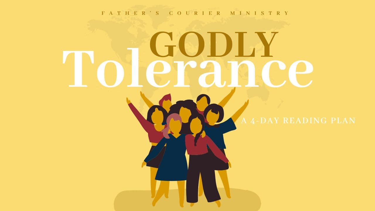 Godly Tolerance